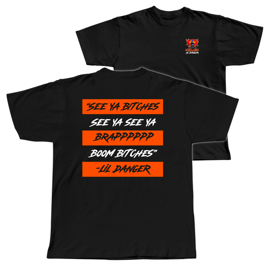 Famous Words T-Shirt